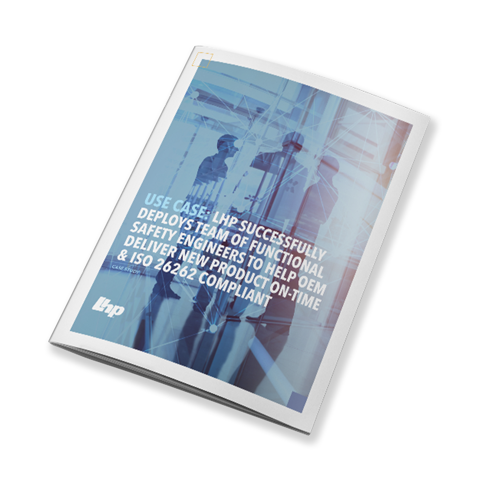 LSS-LHP Successfully Deploys Team of Functional Safety Engineers to Help OEM Deliver New Product On-Time & ISO 26262 Compliant-VP01-1